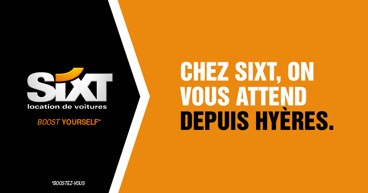 Affiche Chez Sixt, on vous attend depuis hyères 