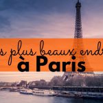 Les plus beaux endroits à Paris