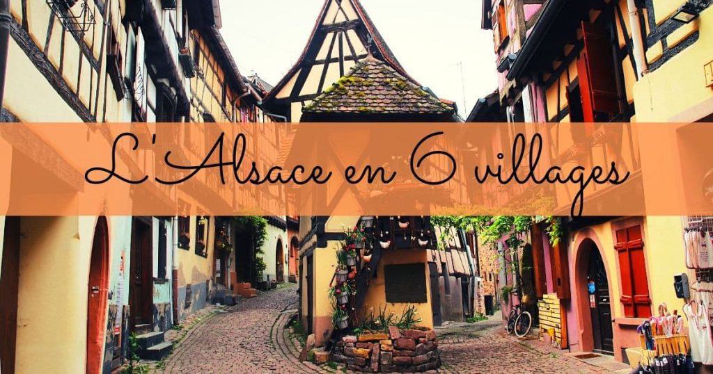 Les plus beaux villages d'Alsace