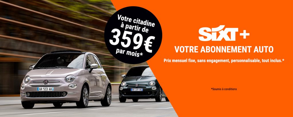 SIXT+ Fiat 500 / 359€ par mois