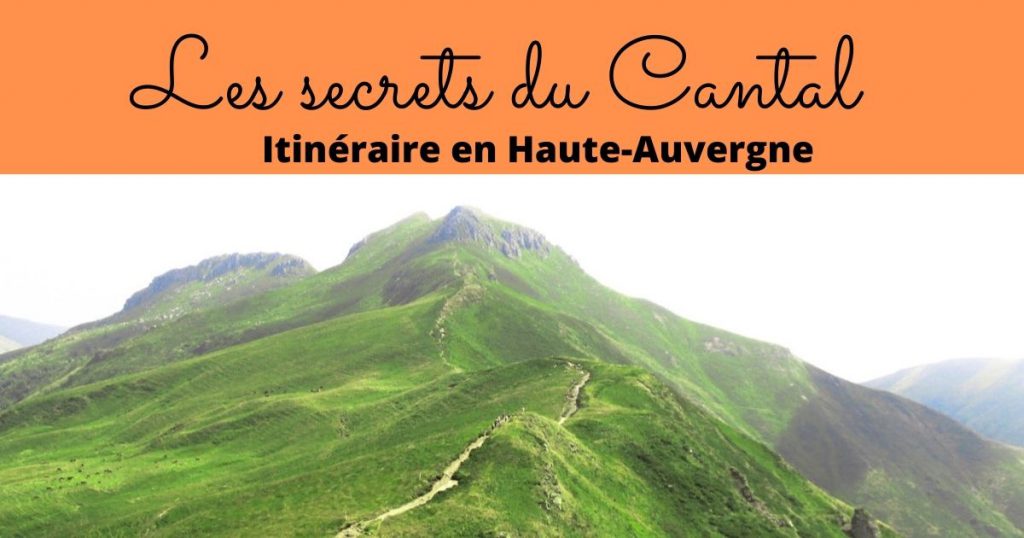 Visiter le Cantal