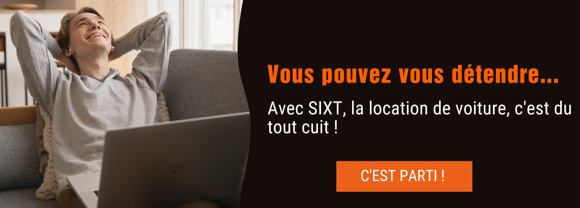 Voyagez détendu, louez une voiture - SIXT