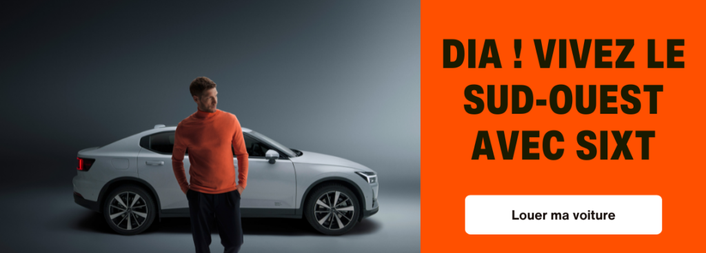 Louez une voiture avec SIXT pour votre road trip dans le sud-ouest - SIXT